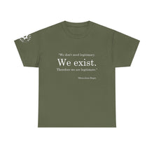 Load image into Gallery viewer, &quot;We Exist&quot; T-Shirt with original sleeve logo
