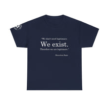 Load image into Gallery viewer, &quot;We Exist&quot; T-Shirt with original sleeve logo
